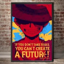 La Boutique One Piece Tableau One Piece Quote Luffy